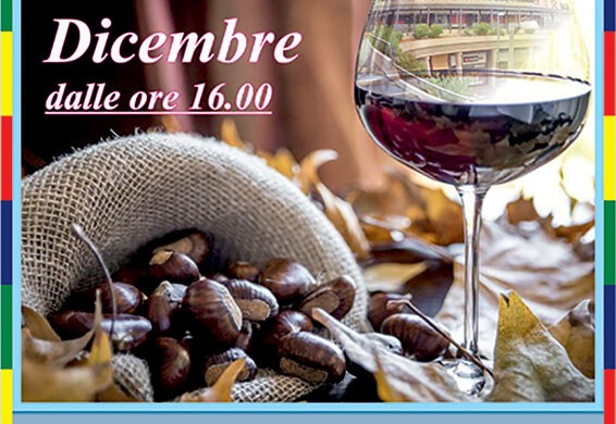 15 DIC- DEGUSTAZIONE CALDARROSTE E VINO NOVELLO!