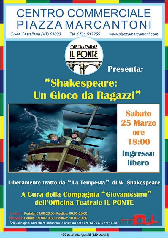 25 MAR- “SHAKESPEARE: UN GIOCO DA RAGAZZI” 25 MAR- “SHAKESPEARE: UN GIOCO DA RAGAZZI”